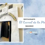 EL CORRAL DE LA MORERIA, MADRID