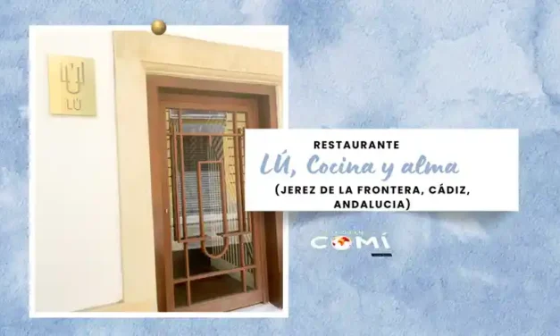 LÚ, COCINA Y ALMA, JEREZ DE LA FRONTERA (CÁDIZ)