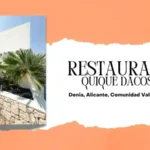 QUIQUE DACOSTA, DÉNIA, (ALICANTE), COMUNIDAD VALENCIANA