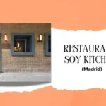SOY KITCHEN, MADRID